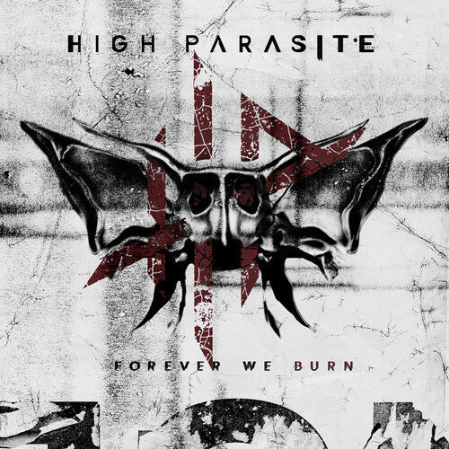 High Parasite: Forever We Burn - COMPACT DISCS