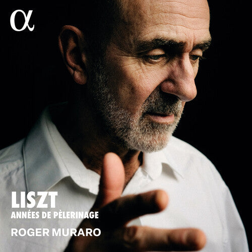 Roger Muraro: Liszt: Annees de pelerinage - COMPACT DISCS
