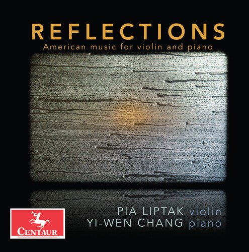 Yi-Wen Chang: Ives, P. Liptak, D. Liptak & Sekhon: Reflections - COMPACT DISCS