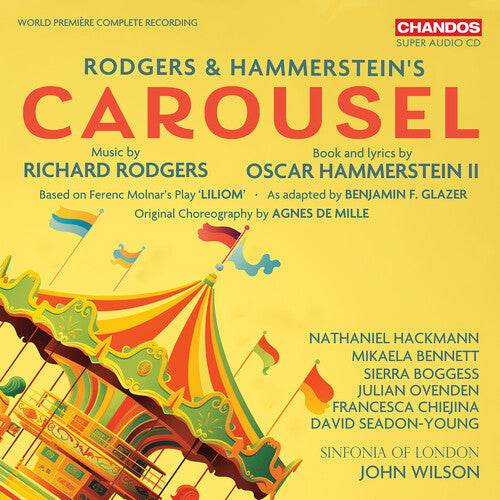 Sinfonia of London: Rodgers & Hammerstein’s Carousel (Complete Original Score) - SUPER-AUDIO CD