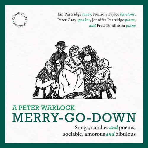 Peter Gray: A Peter Warlock Merry-Go-Down - COMPACT DISCS