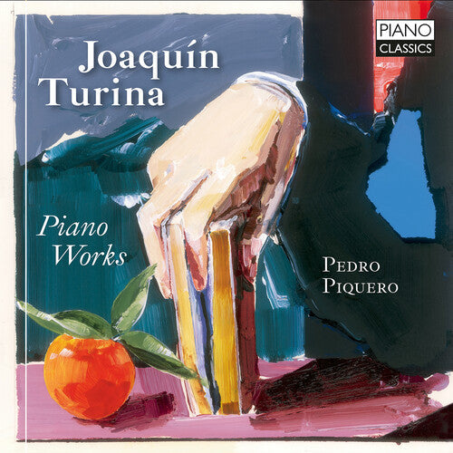 Pedro Piquero: Turina: Piano Works - COMPACT DISCS