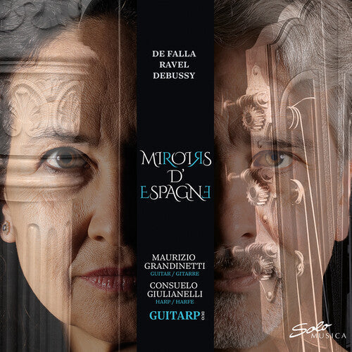 Guitarp Duo: Debussy, Falla & Ravel: Miroirs d’Espagne - COMPACT DISCS