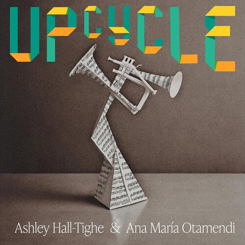 Ashley Hall-Tighe: Upcycle - COMPACT DISCS