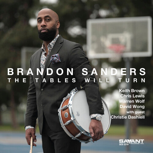 Brandon Sanders: The Tables Will Turn - COMPACT DISCS