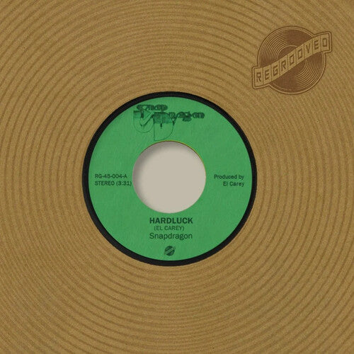 Snapdragon: Hard Luck / My Heart Consedes - 7-INCH SINGLE