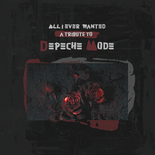 Various Artists: All I Ever Wanted: A Tribute To Depeche Mode (Various Artists) - VINYL LP
