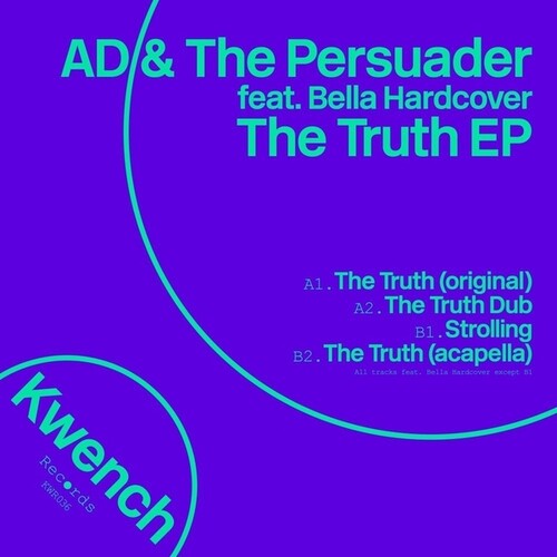 AD & the Persuader: The Truth - 12-INCH SINGLE