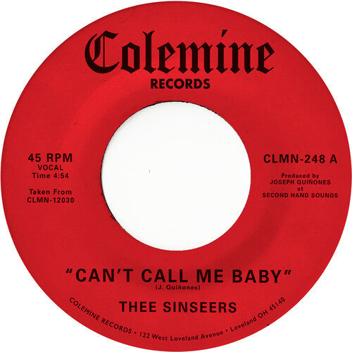 Thee Sinseers: Can't Call Me Baby / Take A Chance - 7-INCH SINGLE