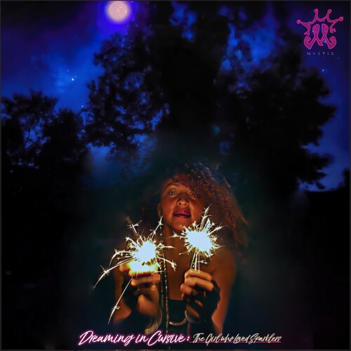 The Mystic: Dreaming In Cursive: The Girl Who Loved Sparklers - VINYL LP