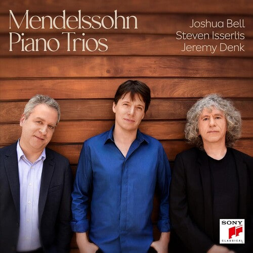 Joshua Bell: Mendelssohn Piano Trios - COMPACT DISCS