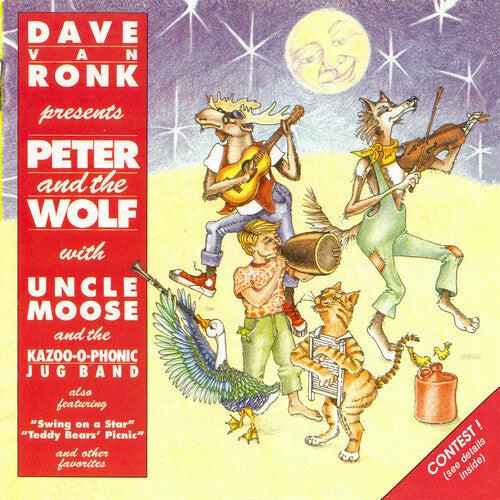 Dave Van Ronk & Uncle Moose And The Kazoo-o-phonic Jug Band: Presents Peter And The Wolf - COMPACT DISCS