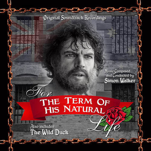 Simon Walker: For The Term Of His Natural Life (Also Includes The Wild Duck) - COMPACT DISCS