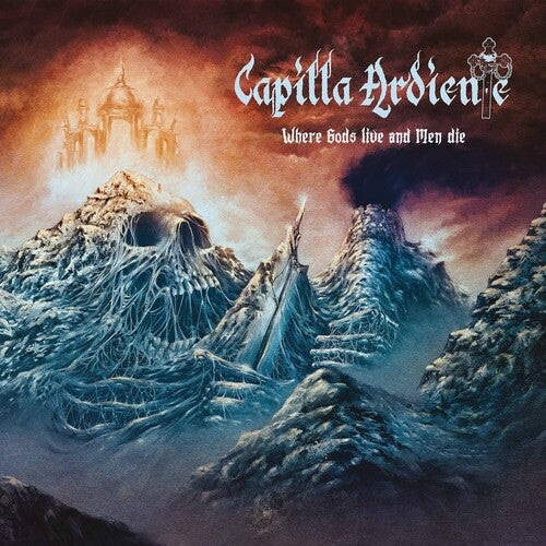 Capilla Ardiente: Where Gods Live & Men Die - COMPACT DISCS