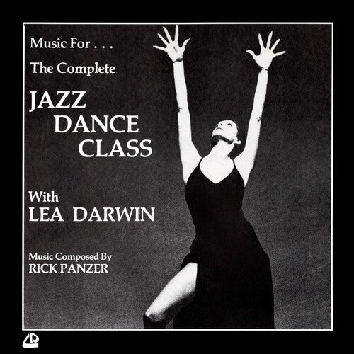 Rick Panzer: Music For The Complete Jazz Dance Class With Lea Darwin - VINYL LP