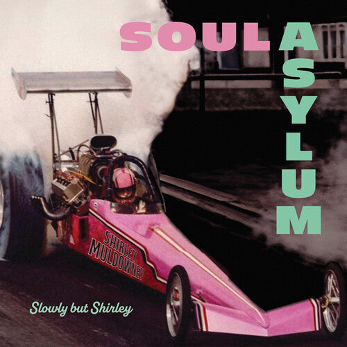 Soul Asylum: Slowly But Shirley - VINYL LP