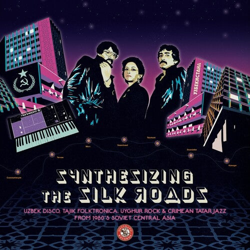 Various Artists: Synthesizing The Silk Roads: Uzbek Disco (Various Artists) - VINYL LP