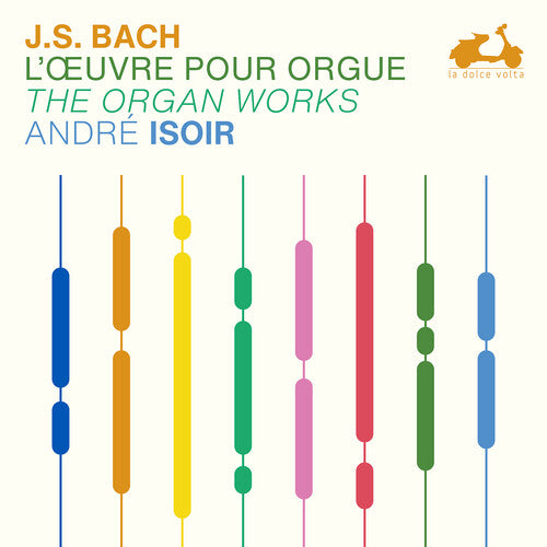 Andre Isoir: J.S. Bach: The Organ Works - COMPACT DISCS