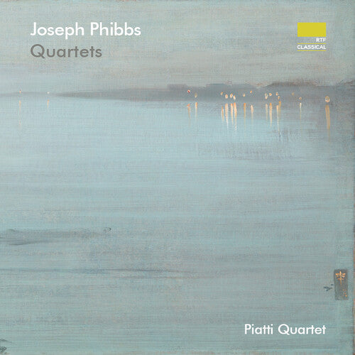 Piatti Quartet: Phibbs: Quartets - COMPACT DISCS