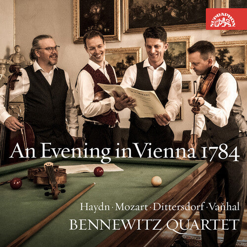 Bennewitz Quartet: Haydn, Mozart, Dittersdorf & Vanhal: An Evening in Vienna 1784 - COMPACT DISCS