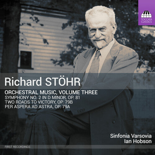 Sinfonia Varsovia: Stohr: Orchestral Music, Vol. 3 - COMPACT DISCS