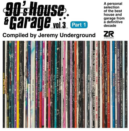 Various Artists: 90's House And Garage, Vol. 3: Compiled By Jeremy Underground (Pt. 1) - VINYL LP