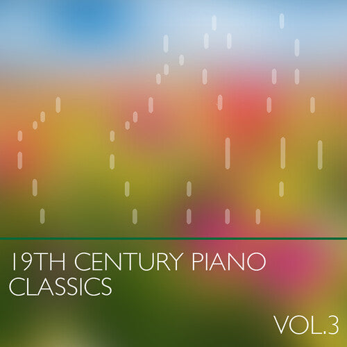 Mpr 19th Cc Vol.3 / Various: Masters of the Piano Roll - 19th Century Classics, Vol.3 ( Various) - COMPACT DISCS