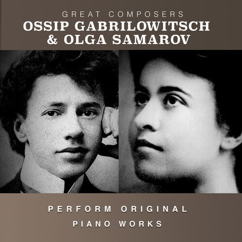 Gabrilowitsch, Ossip / Samarov, Olga: The Condon Collection: Masters of The Piano Roll - COMPACT DISCS