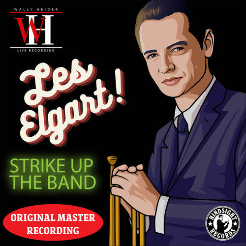 Les Elgart: Strike Up the Band - The Wally Heider Recordings - COMPACT DISCS