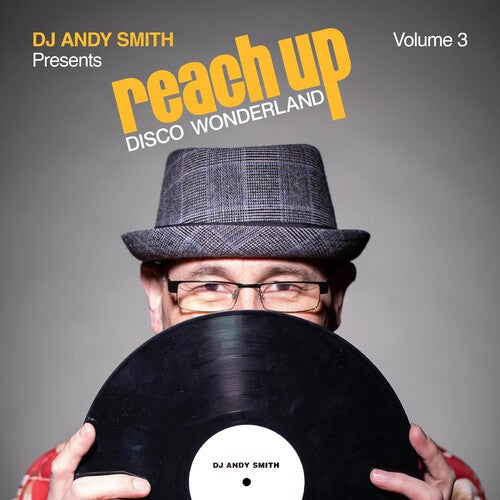 Various Artists: Dj Andy Smith Presents Reach Up Disco Wonderland 3 (Various Artists) - VINYL LP