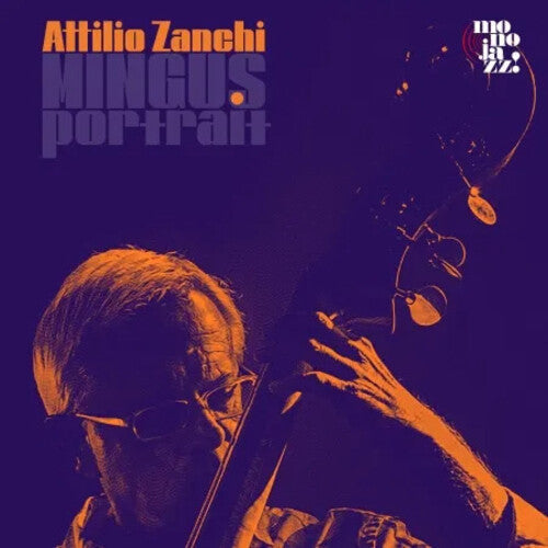 Attilio Zanchi: Mingus Portrait - VINYL LP