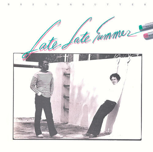 Bread & Butter: Late Late Summer - VINYL LP