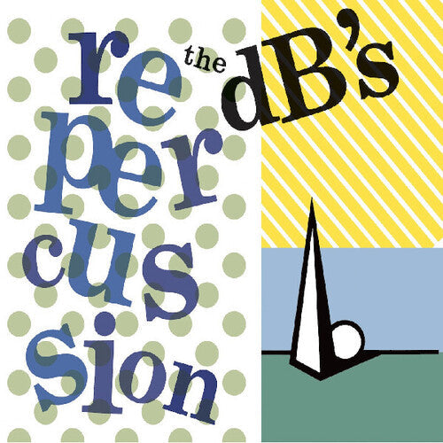 The dB's: Repercussion (2024 Remaster) - VINYL LP
