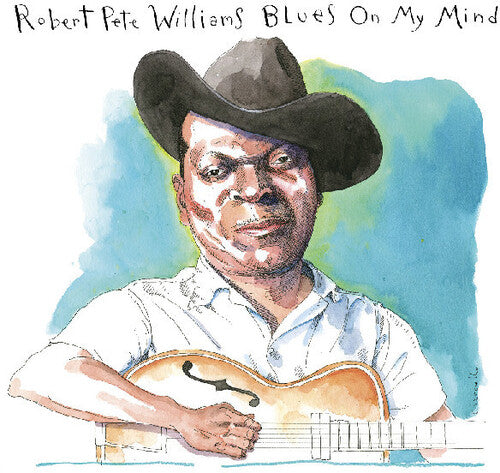 Robert Pete Williams: Blues On My Mind - COMPACT DISCS