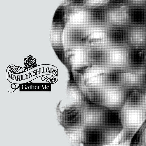 Marilyn Sellars: Gather Me - COMPACT DISCS