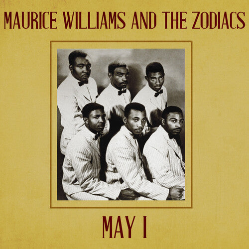 Maurice Williams & the Zodiacs: May I - COMPACT DISCS