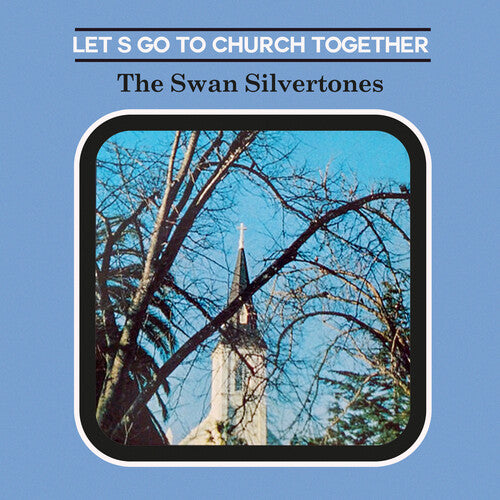 The Swan Silvertones: Let's Go to Church Together - COMPACT DISCS