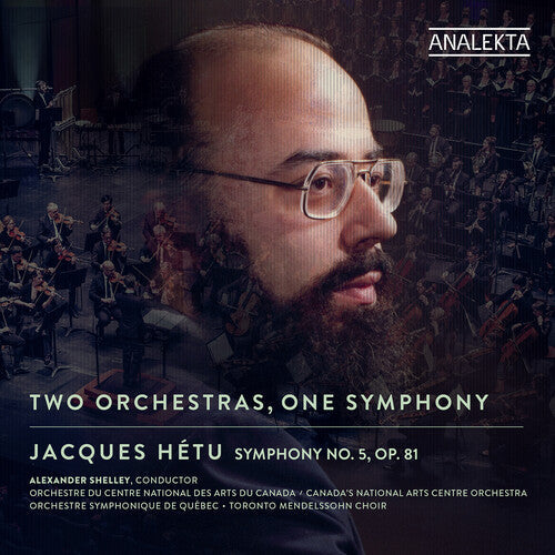 Orchestre Symphonique de Quebec: Hetu: Two Orchestras, One Symphony - COMPACT DISCS