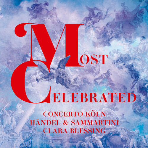 Concerto Koln: Most Celebrated - COMPACT DISCS