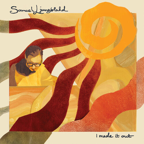 Samuel Ljungblahd: Ljungblahd: I Made it Out - VINYL LP