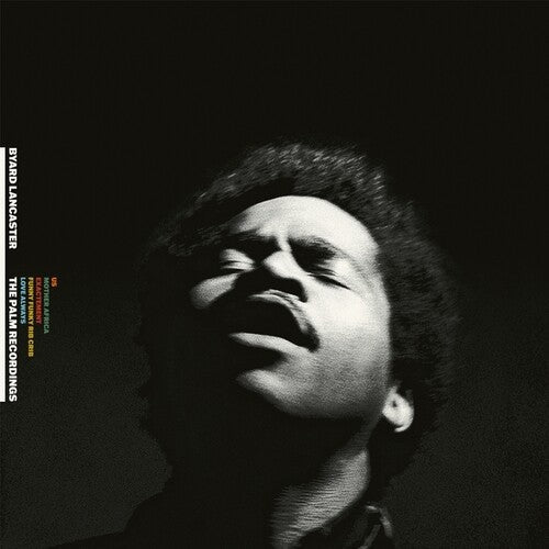 Byard Lancaster: The Complete Palm Recordings 1973-1974 - VINYL LP