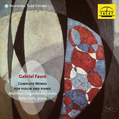 Peter Orth: Faure: Complete Works for Violin & Piano - COMPACT DISCS