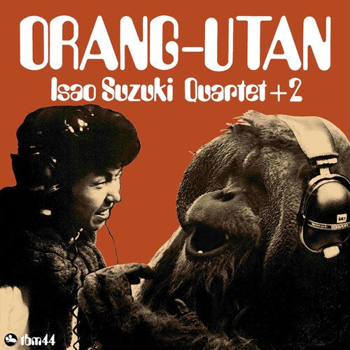 Isao Suzuki: Orangutan - VINYL LP