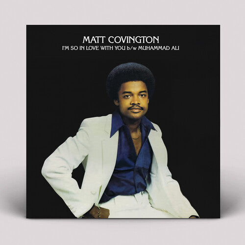 Matt Covington: I'm So In Love With You - 7-INCH SINGLE