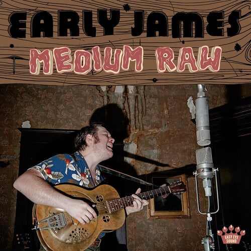 Early James: Medium Raw - COMPACT DISCS