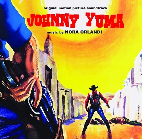 Nora Orlandi: Johnny Yuma - COMPACT DISCS