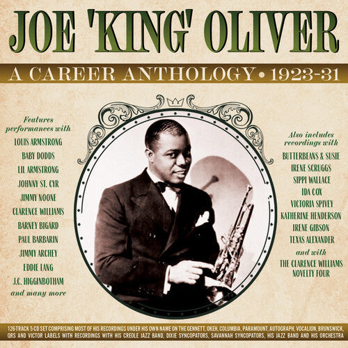 Joe Oliver: A Career Anthology 1923-31 - COMPACT DISCS