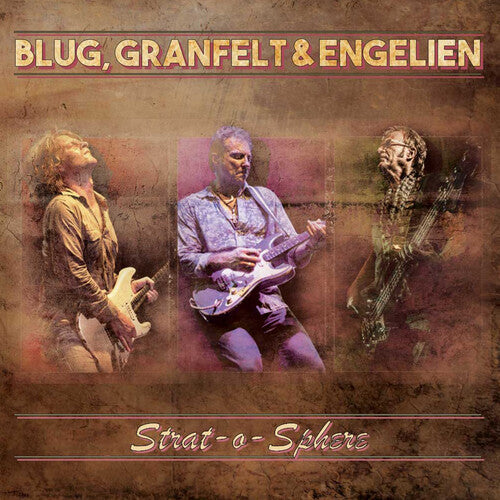 Blug, Thomas / Granfelt, Ben / Engelien, Martin: Strat-O-Sphere - COMPACT DISCS