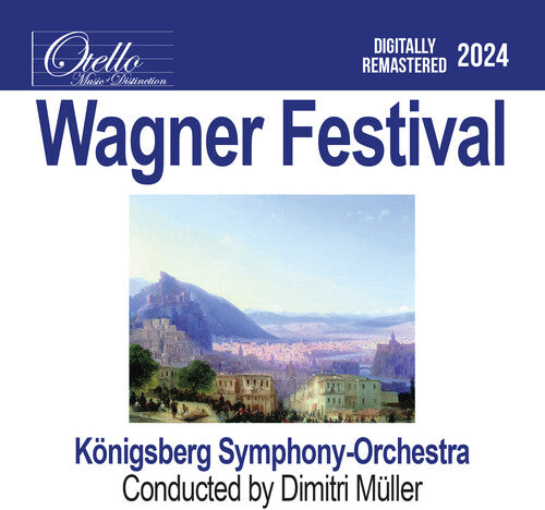 Konigsberg Symphony Orchestra: Wagner Festival - COMPACT DISCS