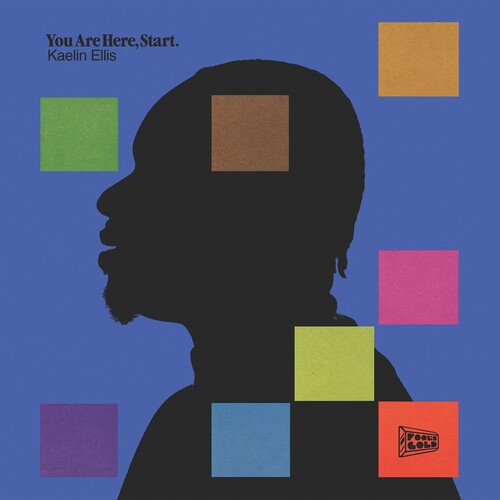 Kaelin Ellis: You Are Here, Start - VINYL LP